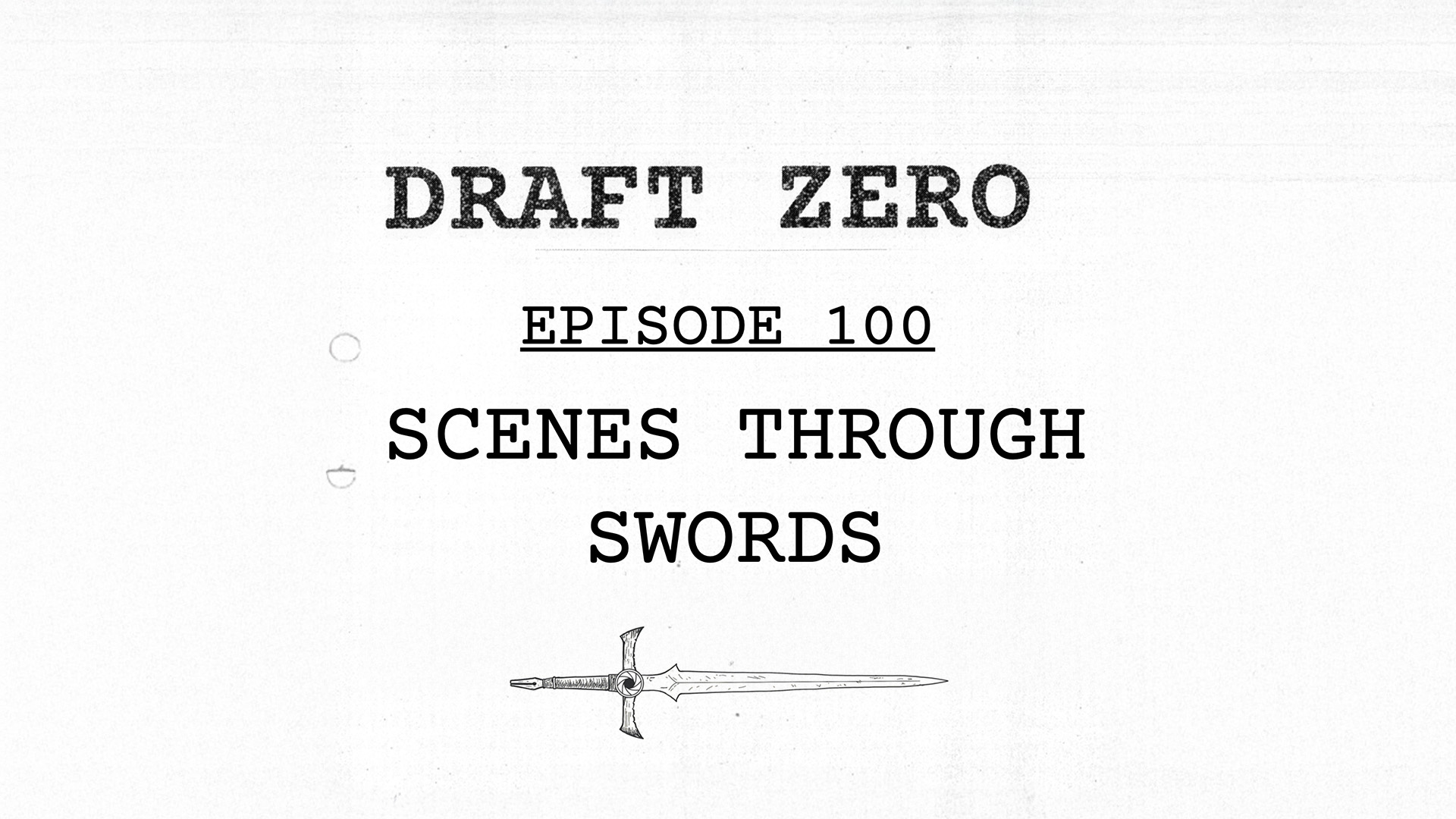 DZ-100: Scenes through Swords