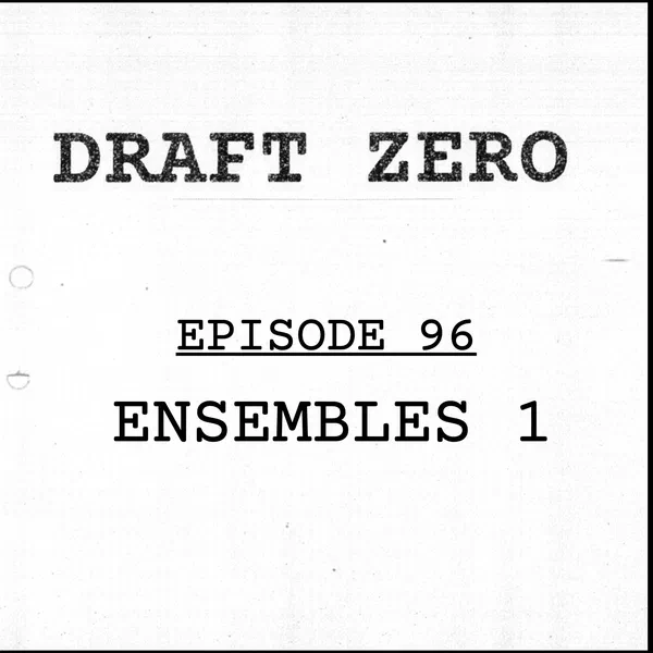 DZ-96: Ensembles 1 - What do we mean by an ensemble?